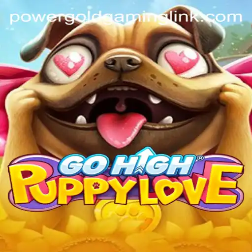 Exploring GoHighPuppyLove: A New Adventure from POWERGOLD GAMING