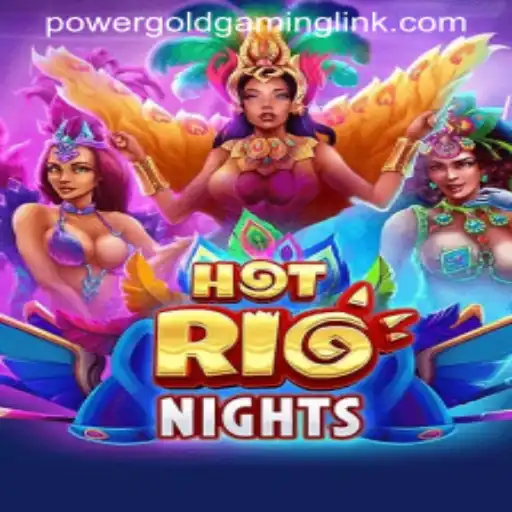 Exploring the Exciting World of HotRioNights: A Glimpse into POWERGOLD GAMING's Latest Sensation